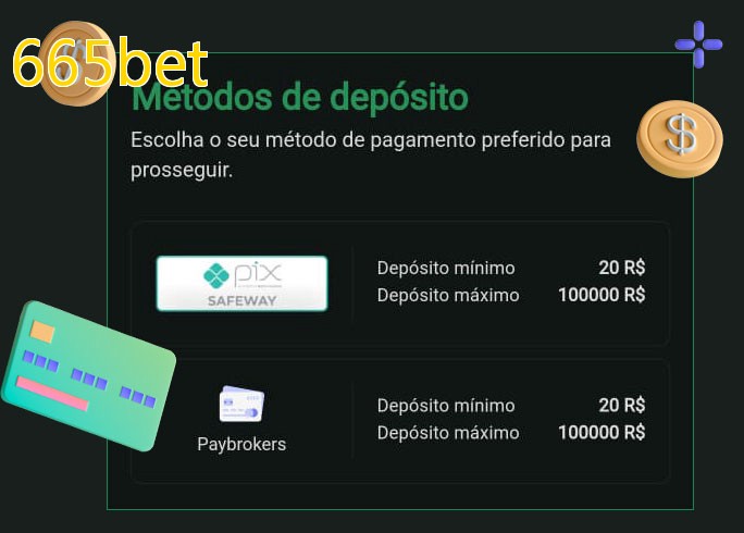 O cassino 665betbet oferece uma grande variedade de métodos de pagamento